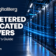 DigitalBerg unmetered dedicated servers UK buyer guide with illuminated server racks.