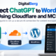 ChatGPT WordPress integration with Cloudflare Workers and MCP illustrated tutorial featured image